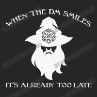 When The Dm Smiles Dungeons Rpg Wizard Dice Dragons Ladies Fitted T-shirt | Artistshot