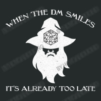 When The Dm Smiles Dungeons Rpg Wizard Dice Dragons Women's Triblend Scoop T-shirt | Artistshot