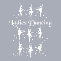 Nine Ladies Dancing Christmas Twelve Days Of Christmas T Shirt Tank Dress | Artistshot