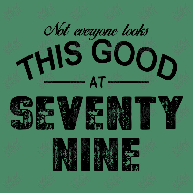 Not Everyone Looks This Good At Seventy Nine Iphone 11 Pro Case | Artistshot