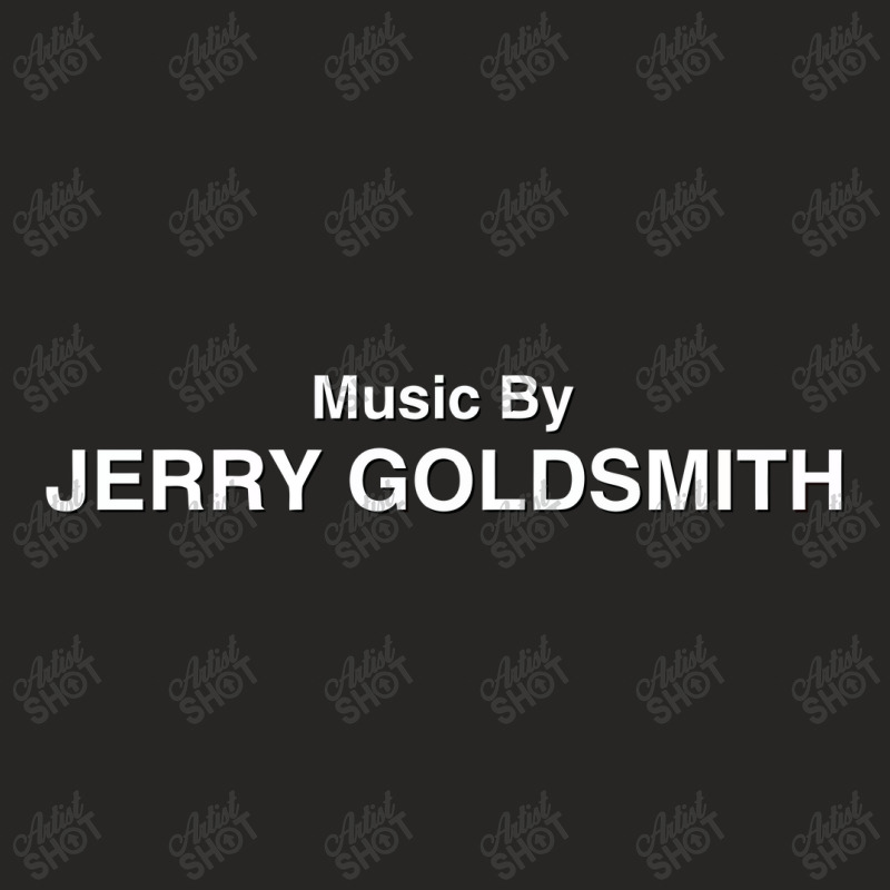 Music By Jerry Goldsmith Ladies Fitted T-shirt | Artistshot