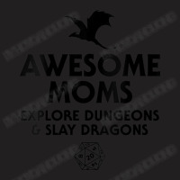 Womens Awesome Moms Explore Dungeons And Slay Dragons, Dragon Mom V-ne T-shirt | Artistshot