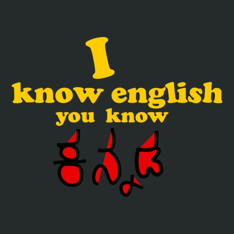 I Know English You Know Kannada Women's Triblend Scoop T-shirt by RILEYALLEN | Artistshot