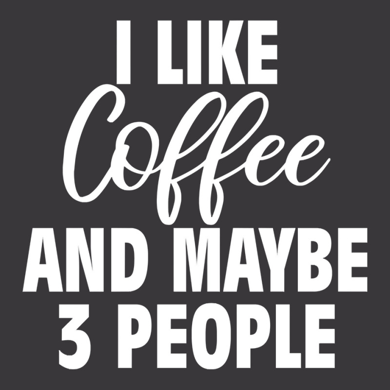 I Like Coffee And Maybe 3 People Classic  Copy Copy Ladies Curvy T-Shirt by badieu97 | Artistshot