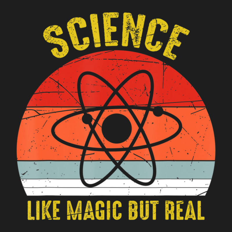 Science Like Magic But Real Science Teacher Classic T-shirt by kentuckykonpha9 | Artistshot