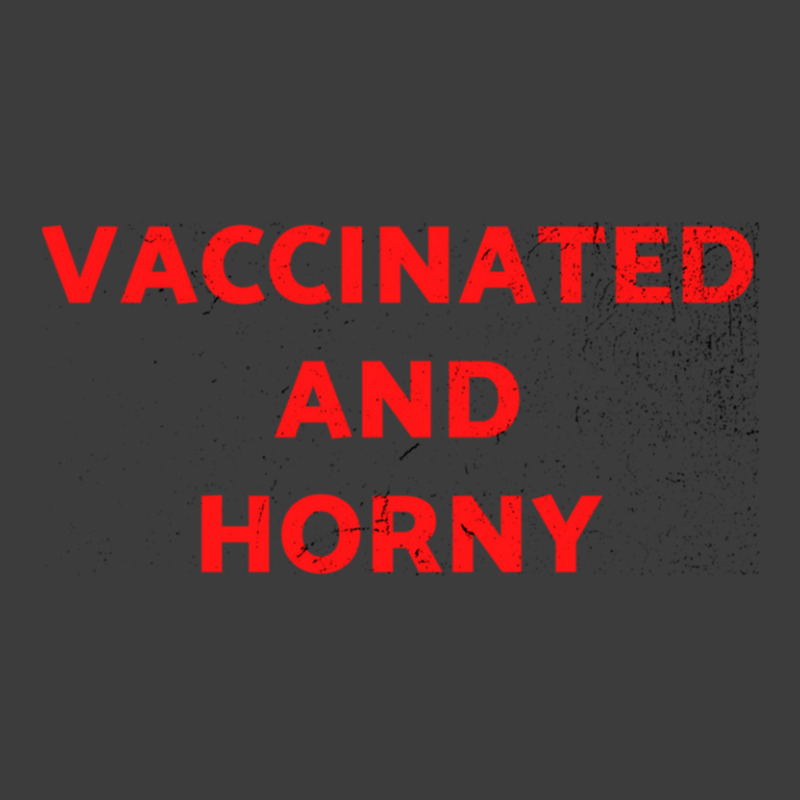 Vaccinated And Horny Tee Shirt For Vaccinated People And Horny Too Cla Men's Polo Shirt by KristyMelton | Artistshot