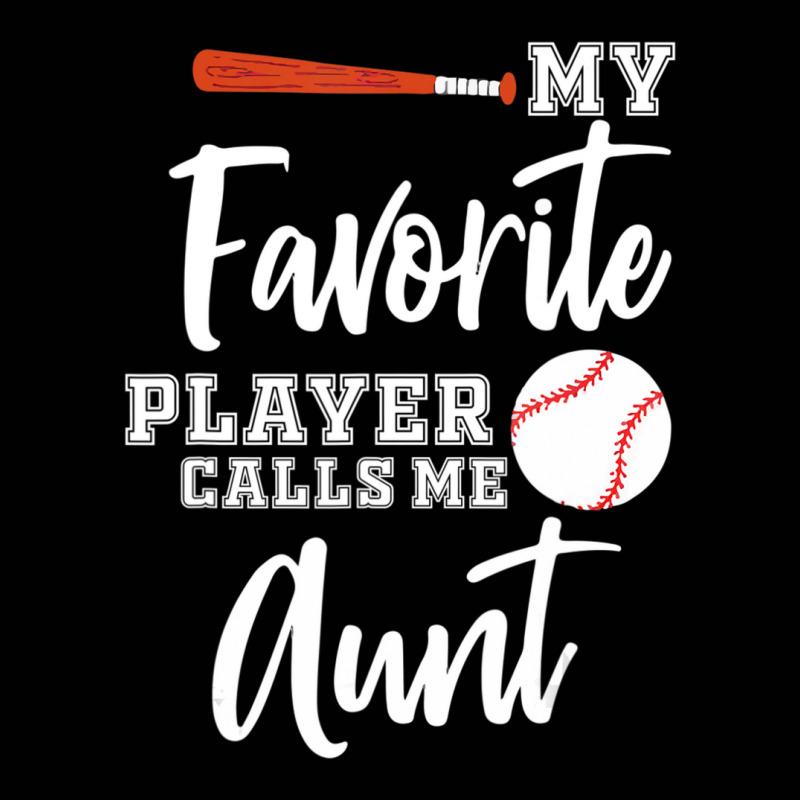 My Favorite Player Calls Me Aunt Baseball Aunt Toddler 3/4 Sleeve Tee by Kemriban527 | Artistshot