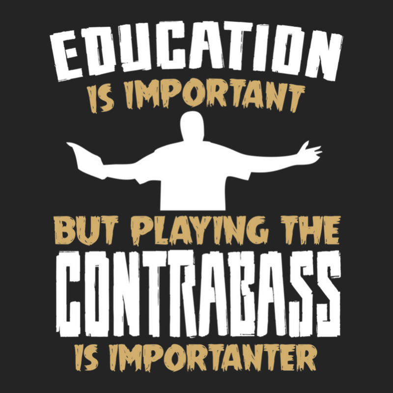 Contrabass Playing Is Importanter Quote 3/4 Sleeve Shirt by cm-arts | Artistshot