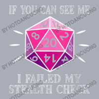 Womens D20 Rpg Gaming If You Can See Me I Failed My Stealth Check V-ne Tank Dress | Artistshot