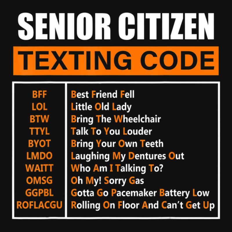 Senior Citizen Texting Code Amazing Print For Old People License Plate ...