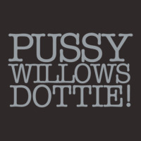 Serial Mom  Pussywillows Dottiegift Racerback Tank | Artistshot