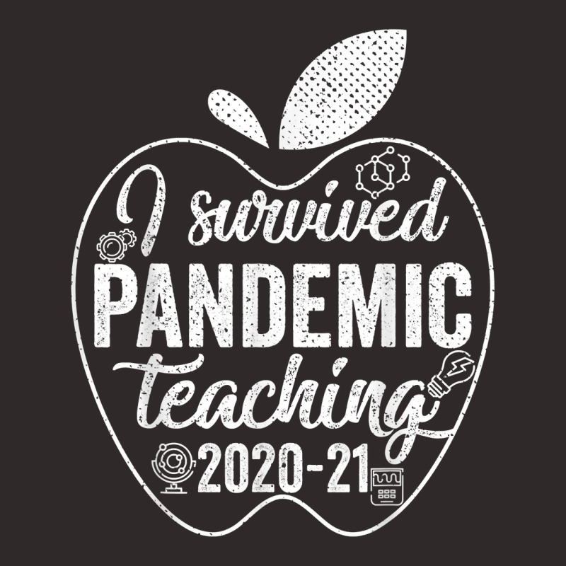 I Survived Pandemic Teaching 2020 2021 Apple Funny T Shirt Racerback Tank | Artistshot