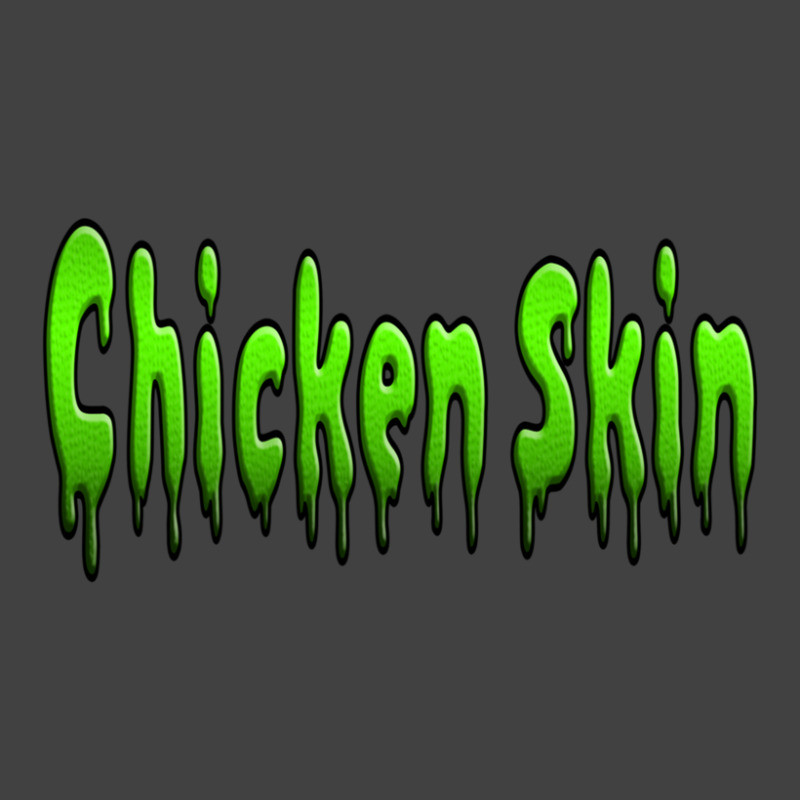 Chicken Skin Vintage T-shirt | Artistshot