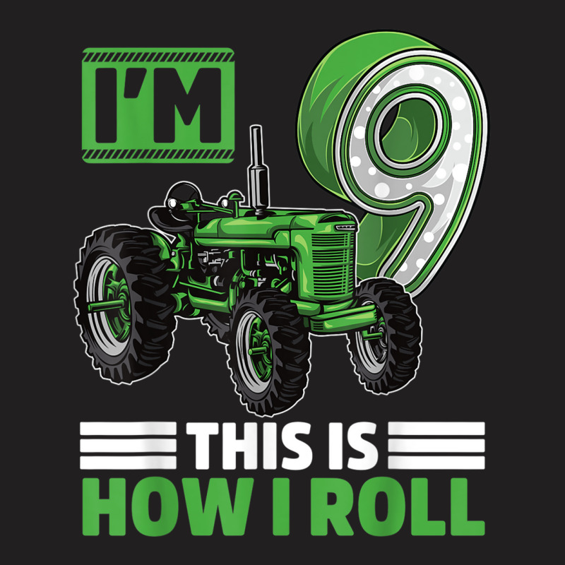 Green Farm Tractor 9th Birthday Party 9 Year Old Farmer T Shirt T-shirt | Artistshot