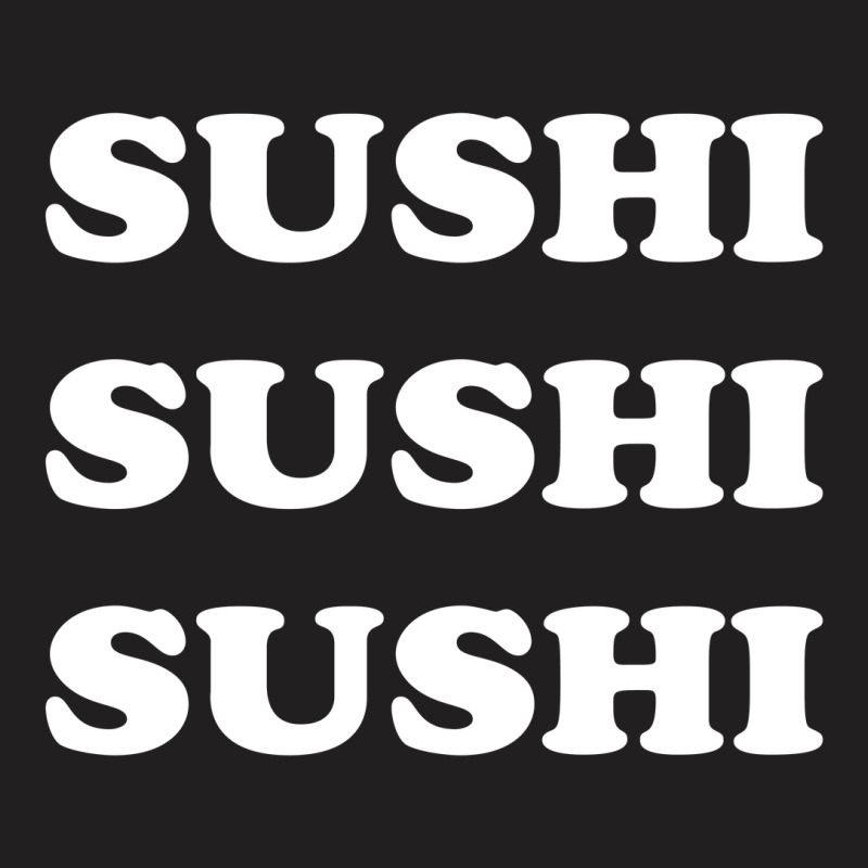 Sushi T-shirt | Artistshot