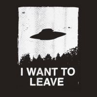 The X Files I Want To Leave [tb] Tank Top | Artistshot