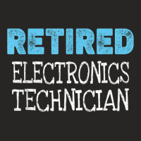 Retired Electronics Technician Gifts Funny Retirement Ladies Fitted T-shirt | Artistshot