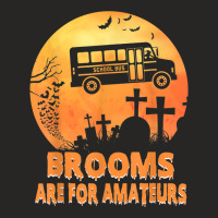 Brooms Are For Amateurs Witch Riding School Bus Halloween Ladies Fitted T-shirt | Artistshot