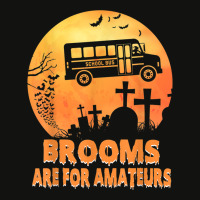 Brooms Are For Amateurs Witch Riding School Bus Halloween Scorecard Crop Tee | Artistshot