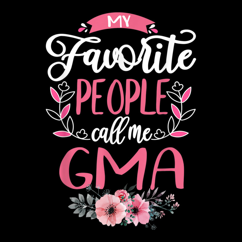 My Favorite People Call Me G Ma Grandma Gifts For Women Lightweight Hoodie by Queens | Artistshot