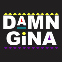 Damn Gina Martin Lawrence[tb] T-shirt | Artistshot