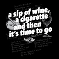 A Sip Of Wine, A Cigarette And Then Its Time To Go Fitted Pocket T-shirt | Artistshot