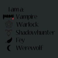 I Am A.... Warlock, Vampire, Shadowhunter, Fey, Werewolf Women's Triblend Scoop T-shirt | Artistshot