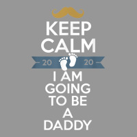 Keep Calm I Am Going To Be A Daddy Shirt Dad To Be T Shirt Women's V-neck T-shirt | Artistshot