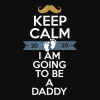 Keep Calm I Am Going To Be A Daddy Shirt Dad To Be T Shirt Crop Top | Artistshot