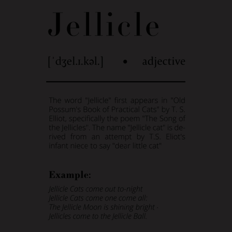 Jellicle Definition T-shirt | Artistshot