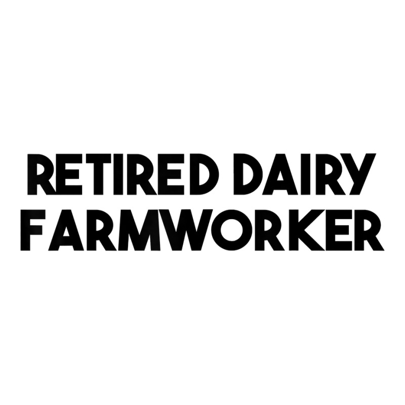 Retired Dairy Farmworker T Shirt Youth Zipper Hoodie | Artistshot