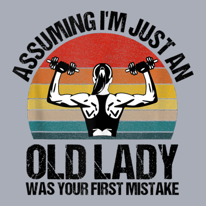 Assuming I'm Just Old Lady Was Your First Mistake Gym Tank Dress by cm-arts | Artistshot