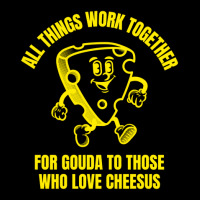 All Things Work Together For Gouda Jesus Quote Funny Cheese Pun Jokes Youth Zipper Hoodie | Artistshot