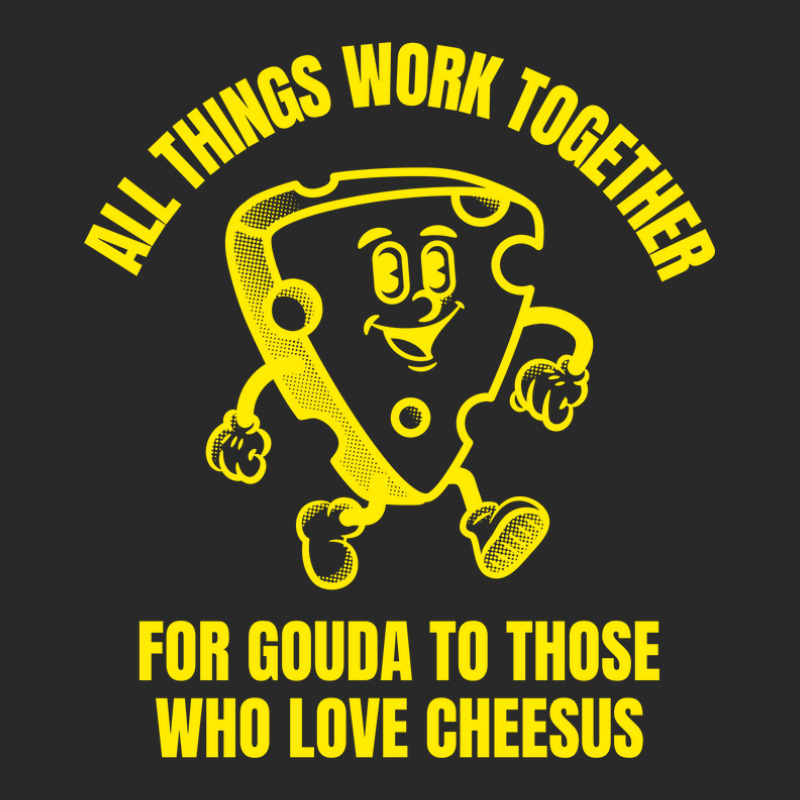 All Things Work Together For Gouda Jesus Quote Funny Cheese Pun Jokes Toddler T-shirt by Snap Jolly | Artistshot