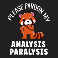 Board Gamer Please Pardon My Analysis Paralysis Ap Prone Board Gaming  T-shirt | Artistshot