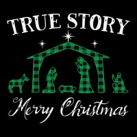 True Story Buffalo Plaid Nativity Merry Christmas Jesus Gift Sweatshir Pocket T-shirt | Artistshot