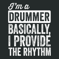 I&x27;m A Drummer. Basically Women's Triblend Scoop T-shirt | Artistshot