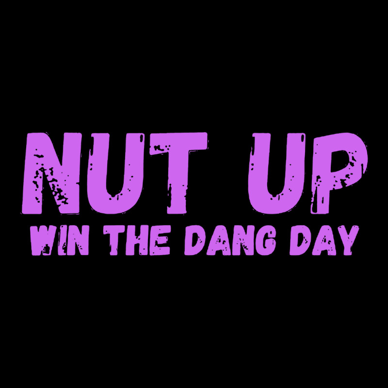 Nut Up And Win The Dang Day V-neck Tee | Artistshot