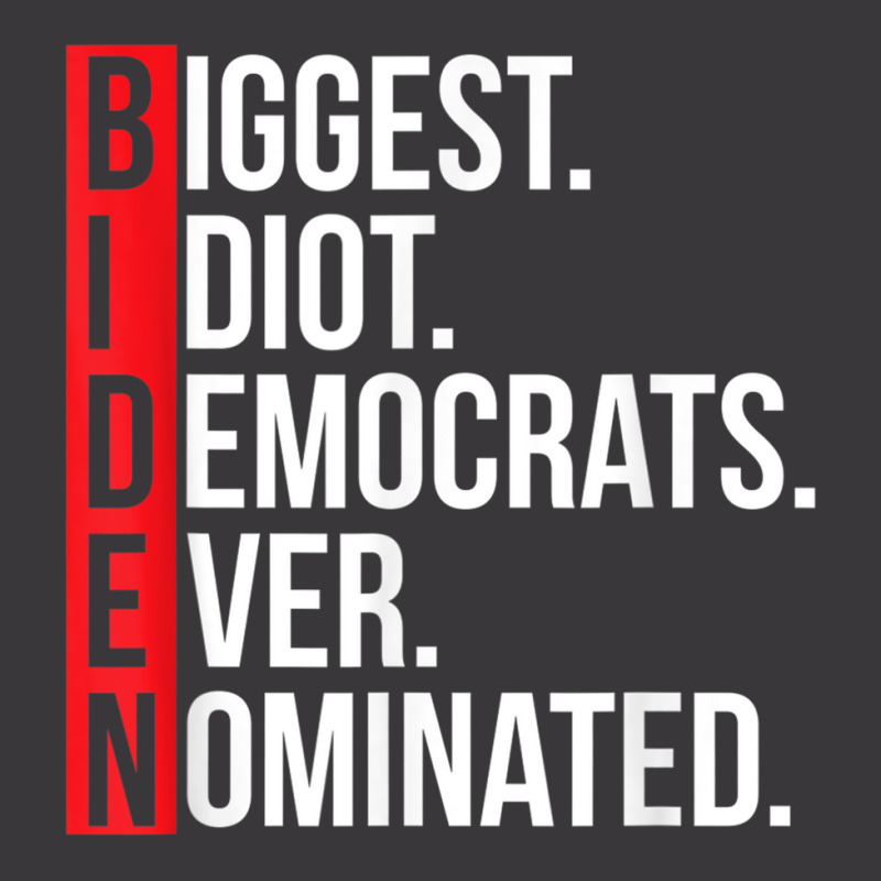 Biggest Idiot Democrats Ever Nominated Anti Biden Gift T Shirt Ladies Curvy T-Shirt by cm-arts | Artistshot