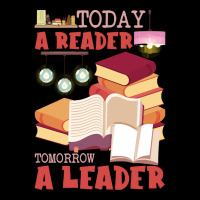 Book Reading T- Shirt Book Reading Today A Reader Tomorrow A Leader T- Adjustable Cap | Artistshot