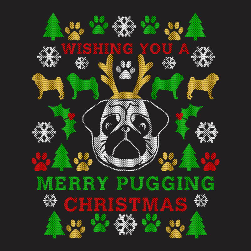 Funny Merry Pugging Pug Ugly Christmas Sweater Party Shirt Long Sleeve T-shirt | Artistshot