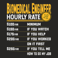 Biomedical Engineer Hourly Rate Funny Biomedical Engineering Ladies Fitted T-shirt | Artistshot