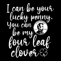 I Can Be Your Lucky Penny You Can Be My Four Leaf Clover T Shirt Men's 3/4 Sleeve Pajama Set | Artistshot