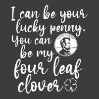 I Can Be Your Lucky Penny You Can Be My Four Leaf Clover T Shirt Men's Polo Shirt | Artistshot