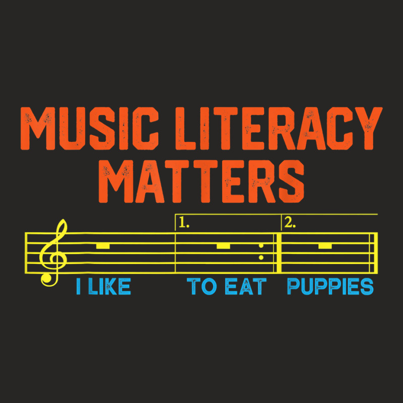 Music Literacy Matters I Like To Eat Puppies T Shirt Ladies Fitted T-Shirt by cm-arts | Artistshot