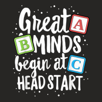 Great Minds Head Start Teacher Early Childhood Education Ladies Fitted T-shirt | Artistshot