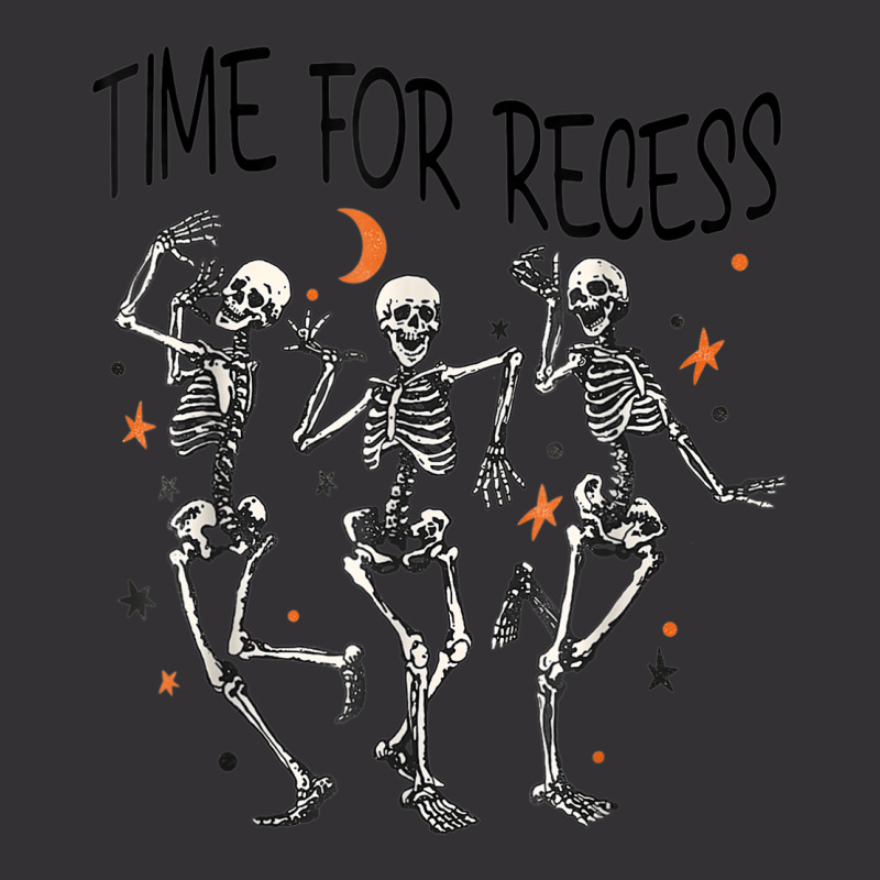 Funny Teacher Halloween Time For Recess Dancing Skeletons Vintage Hoodie by Fashonus | Artistshot