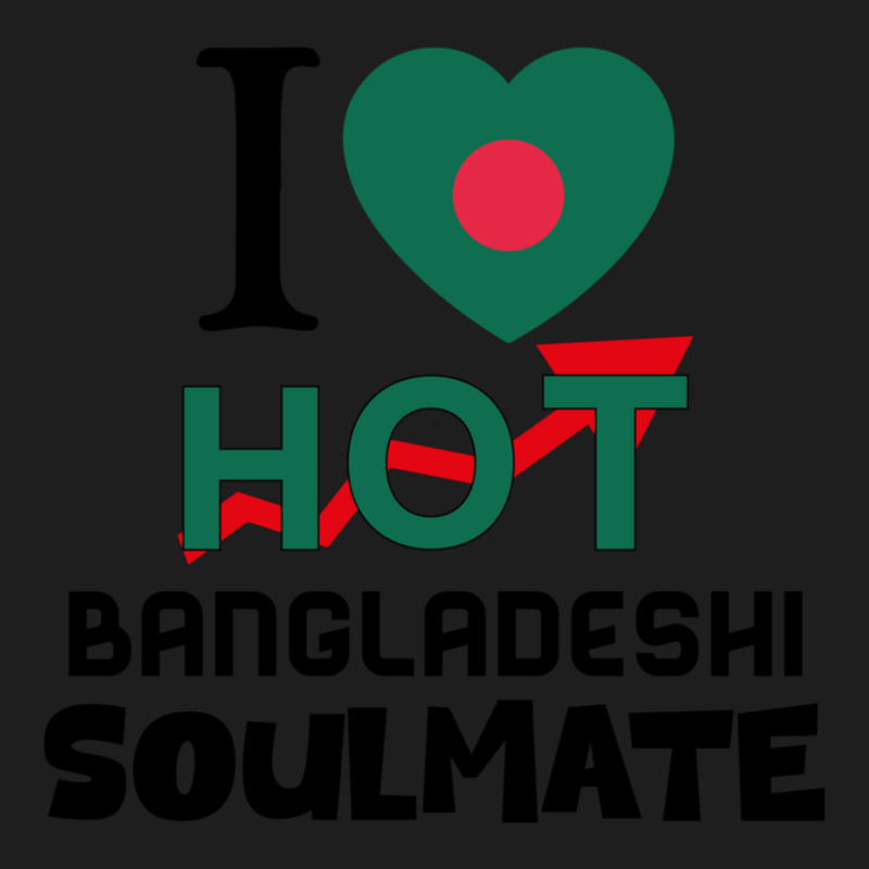 I Love My Hot Bangladeshi Soulmate - Cute Bangladesh Couples Romantic  Classic T-shirt by cm-arts | Artistshot