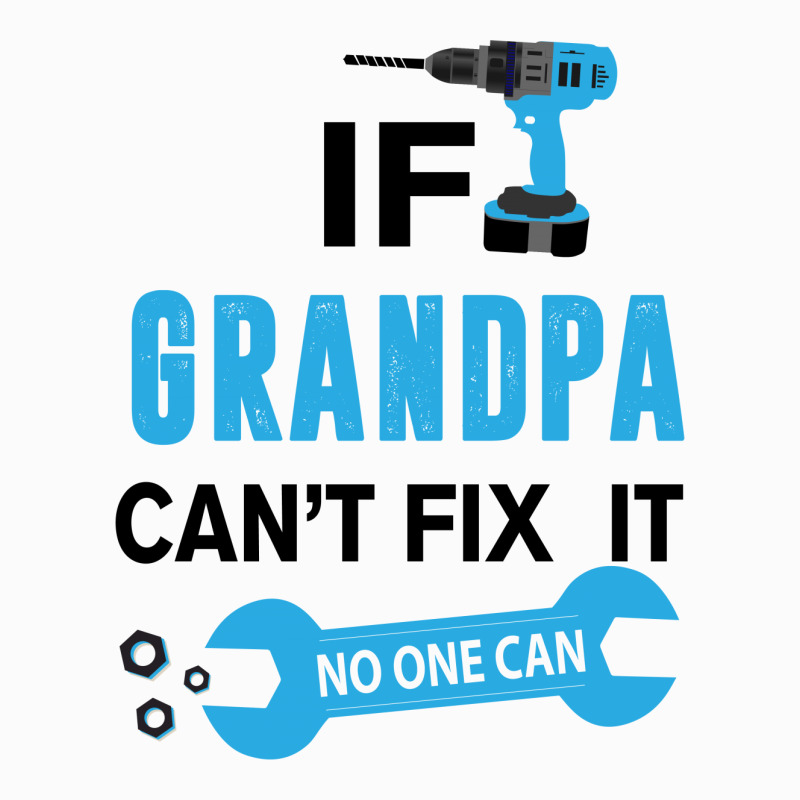 If Grandpa Can't Fix It No One Can Coffee Mug | Artistshot