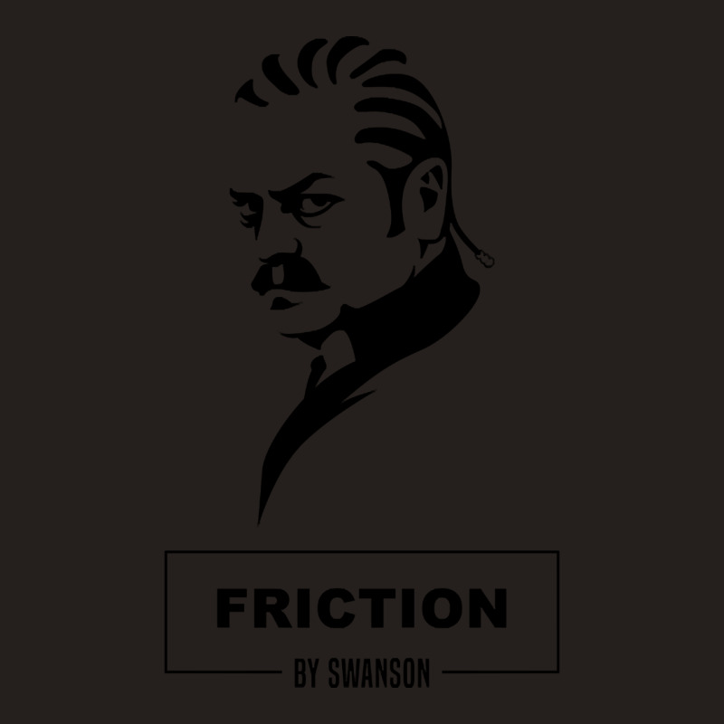 Friction By Swanson Tank Top | Artistshot